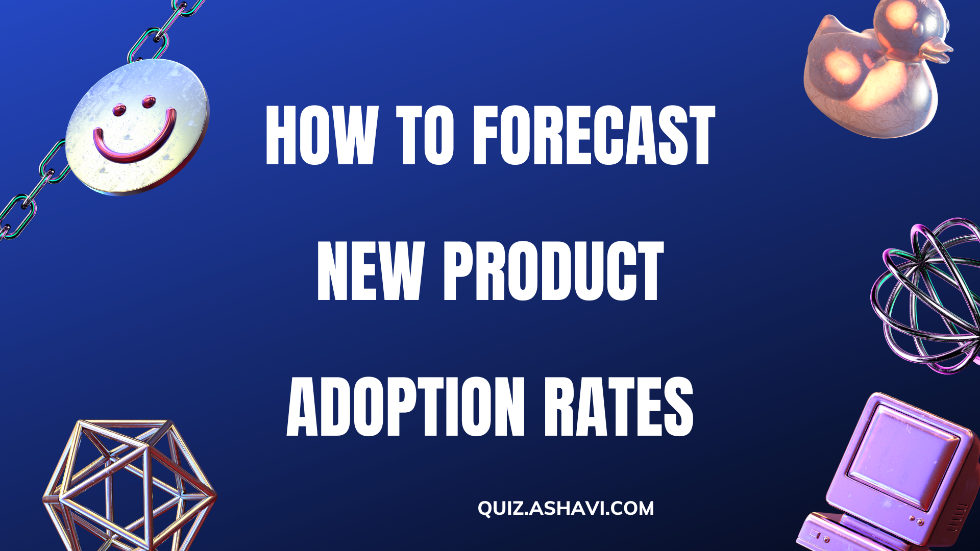 How to Forecast New Product Adoption Rates